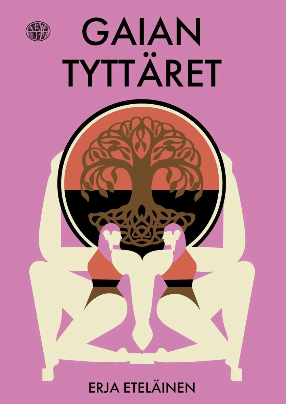 Eteläinen, Gaian tyttäret