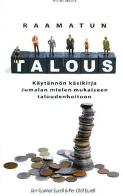 Eurell, Raamatun talous - käsikirja Jumalan mielen mukaiseen taloudenhoitoon