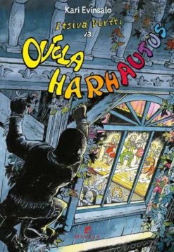 Evinsalo, Etsivä Vertti ja ovela harhautus