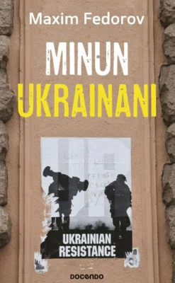 Fedorov, Minun Ukrainani