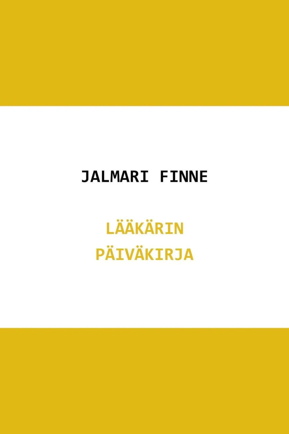 Finne, Lääkärin päiväkirja