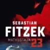Fitzek, Matkustaja 23