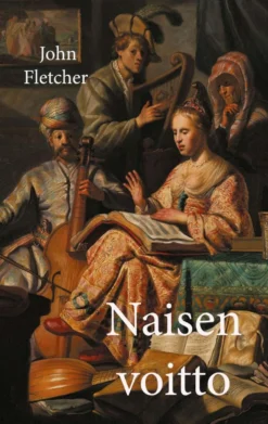 Fletcher, Naisen voitto eli Kesyttäjän kesytys