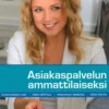 Flink, Asiakaspalvelun ammattilaiseksi