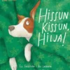 Forsström, Hissun kissun, Hilja!