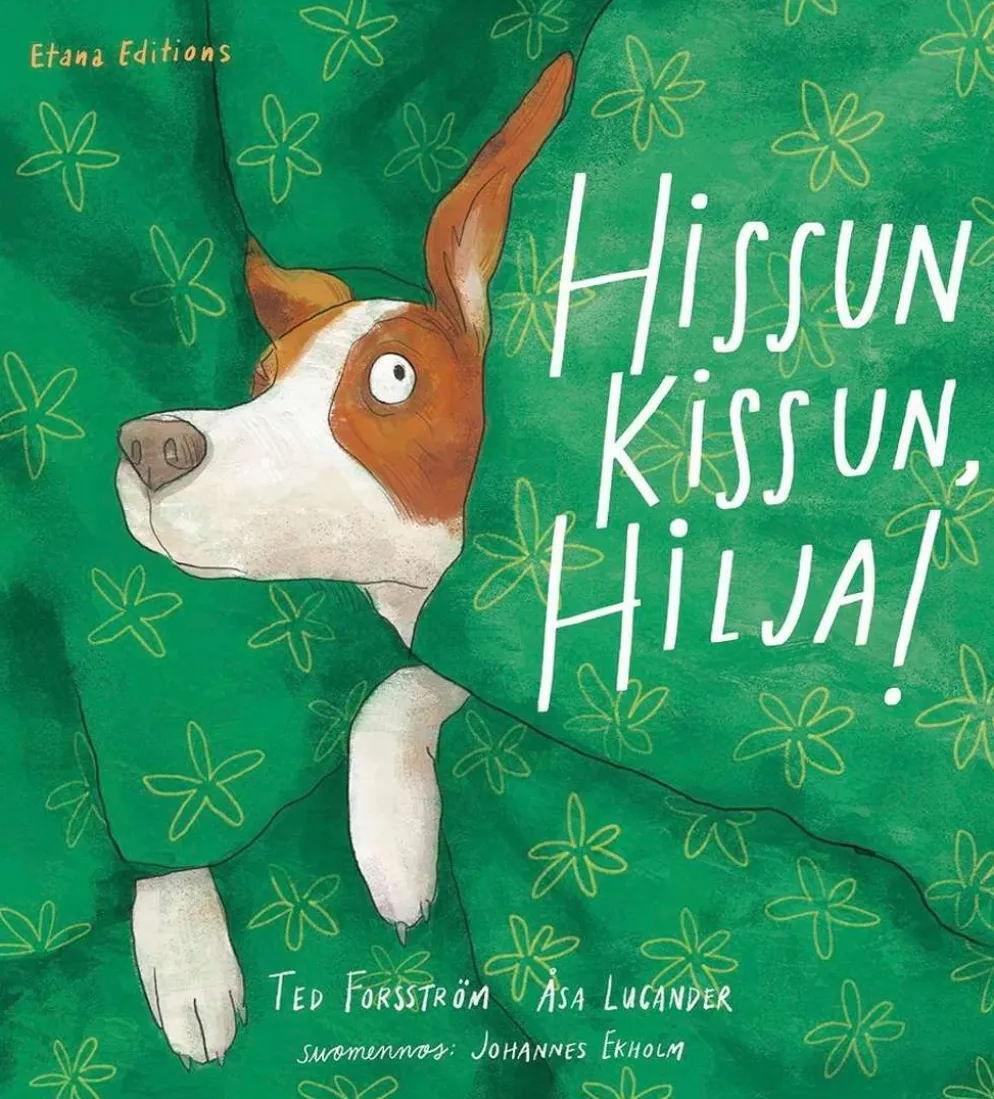 Forsström, Hissun kissun, Hilja!