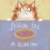 Forsström, Stivens fat är utan mat
