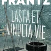Frantz, Lasta et minulta vie