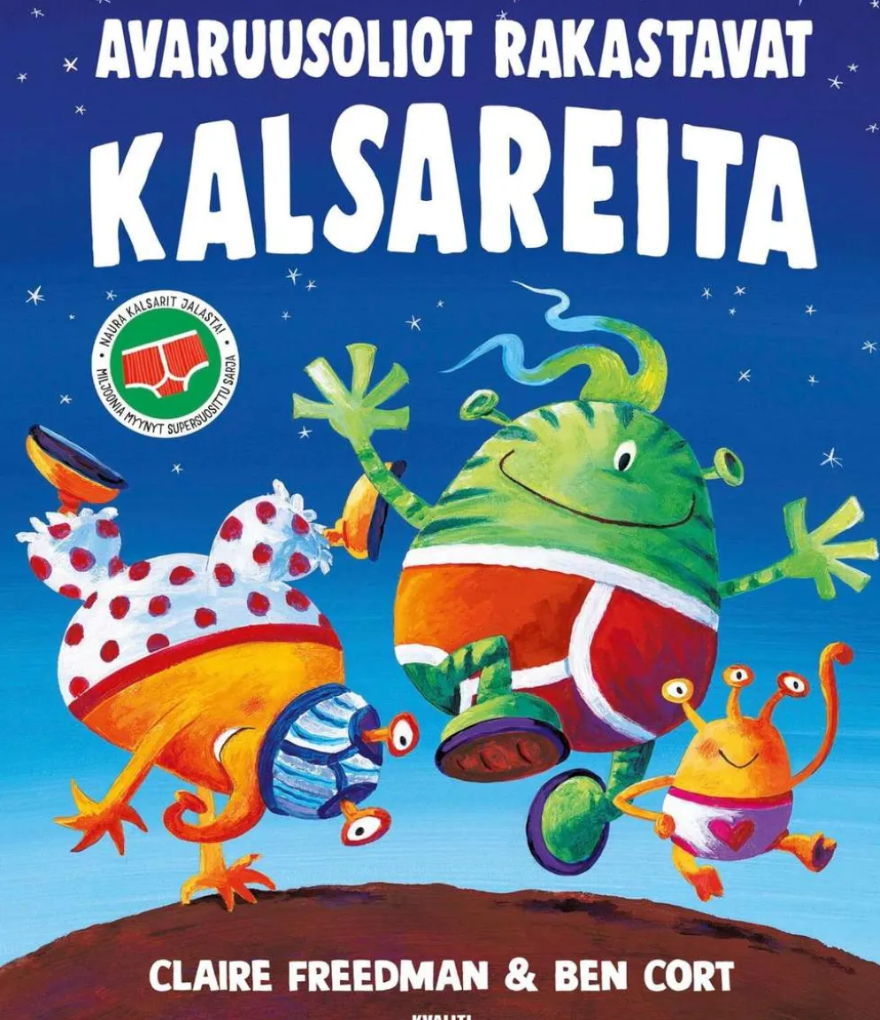Freedman, Avaruusoliot rakastavat kalsareita