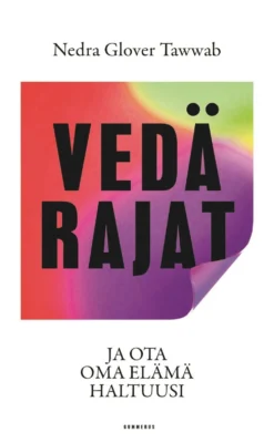 Glover Tawwab, Vedä rajat - Ja ota oma elämä haltuusi