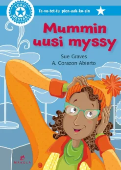 Graves, Mummin uusi myssy - Ta-vu-tet-tu, pienaakkoset