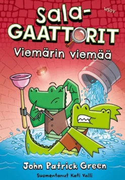 Green, Salagaattorit: Viemärin viemää - Salagaattorit 2