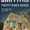 Griffiths, Siniviittainen nainen
