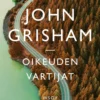 Grisham, Oikeuden vartijat
