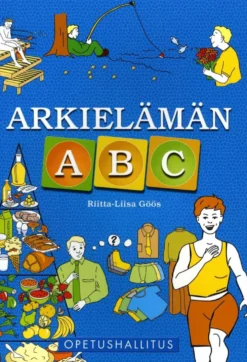 Göös, Arkielämän ABC