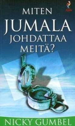 Gumbel, Miten Jumala johdattaa meitä?