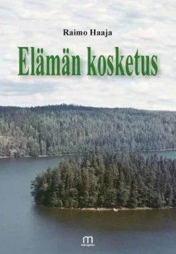 Haaja, Elämän kosketus