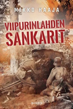 Haaja, Viipurinlahden sankarit