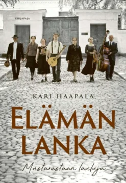 Haapala, Elämän lanka - Mustarastaan lauluja