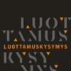 Haapala, Luottamuskysymys