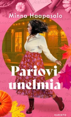 Haapasalo, Parioviunelmia