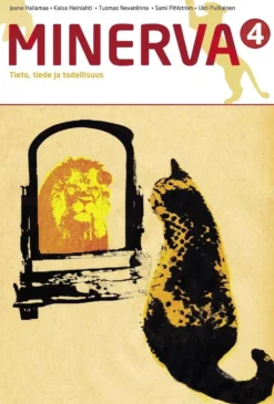 Hallamaa, Minerva 4 (OPS16) Tieto, tiede ja todellisuus