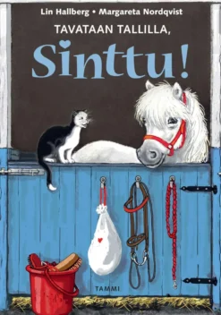 Hallberg, Tavataan tallilla, Sinttu!