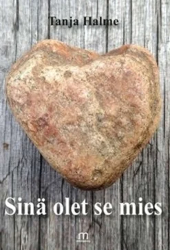 Halme, Sinä olet se mies