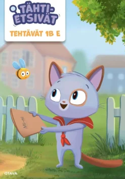 Haltia, Tähtietsivät 1B E tehtävät