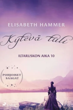 Hammer, Kytevä tuli - Iltaruskon aika 10