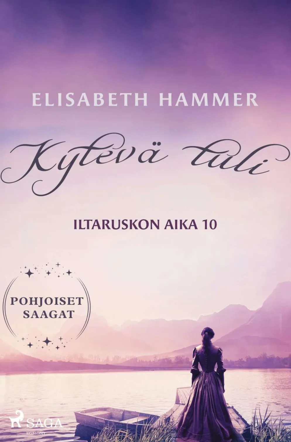 Hammer, Kytevä tuli - Iltaruskon aika 10