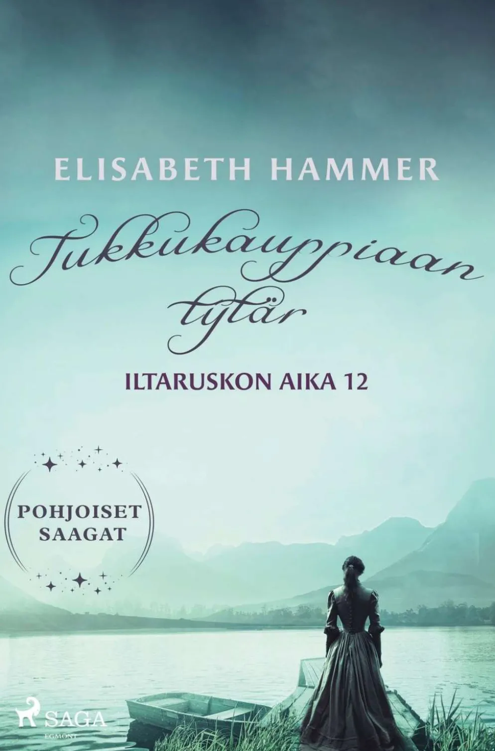 Hammer, Tukkukauppiaan tytär - Iltaruskon aika 12