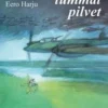 Harju, Taivaan tummat pilvet
