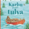 Hart, Karhu ja suuri tulva
