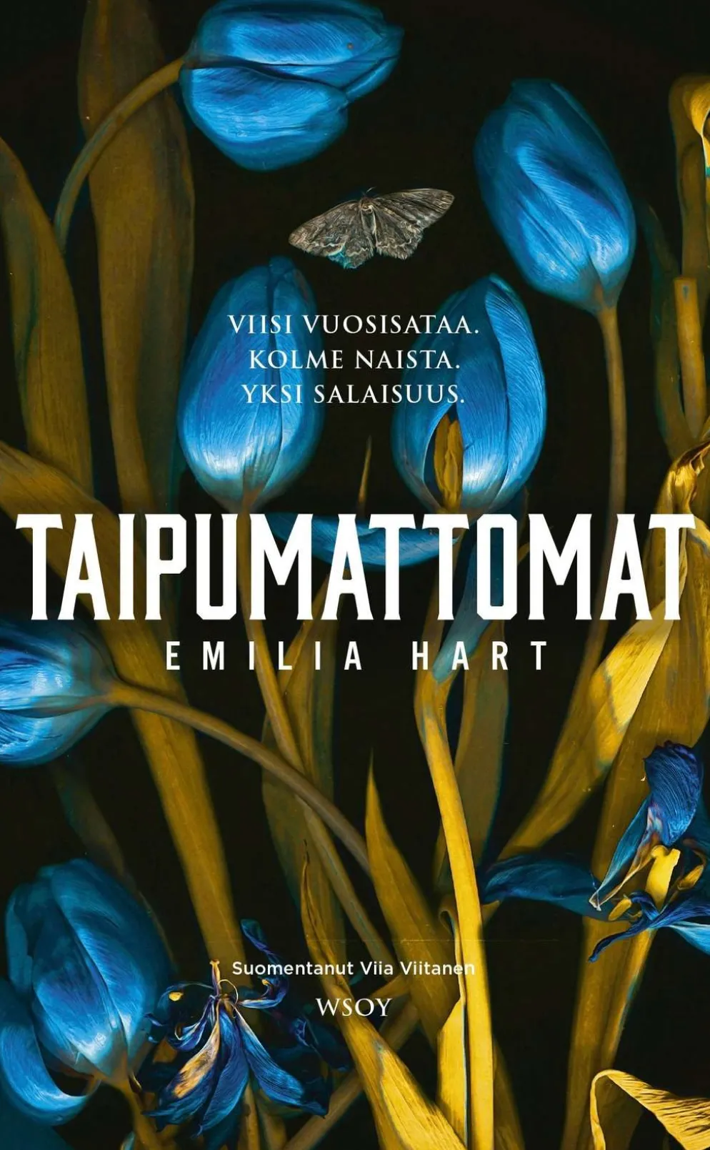 Hart, Taipumattomat