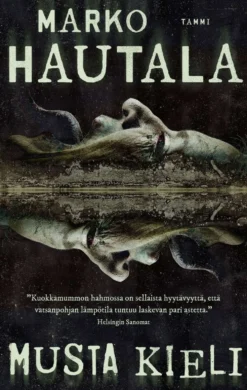 Hautala, Musta kieli