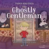 Hautala, The Ghostly Gentleman of the Museum