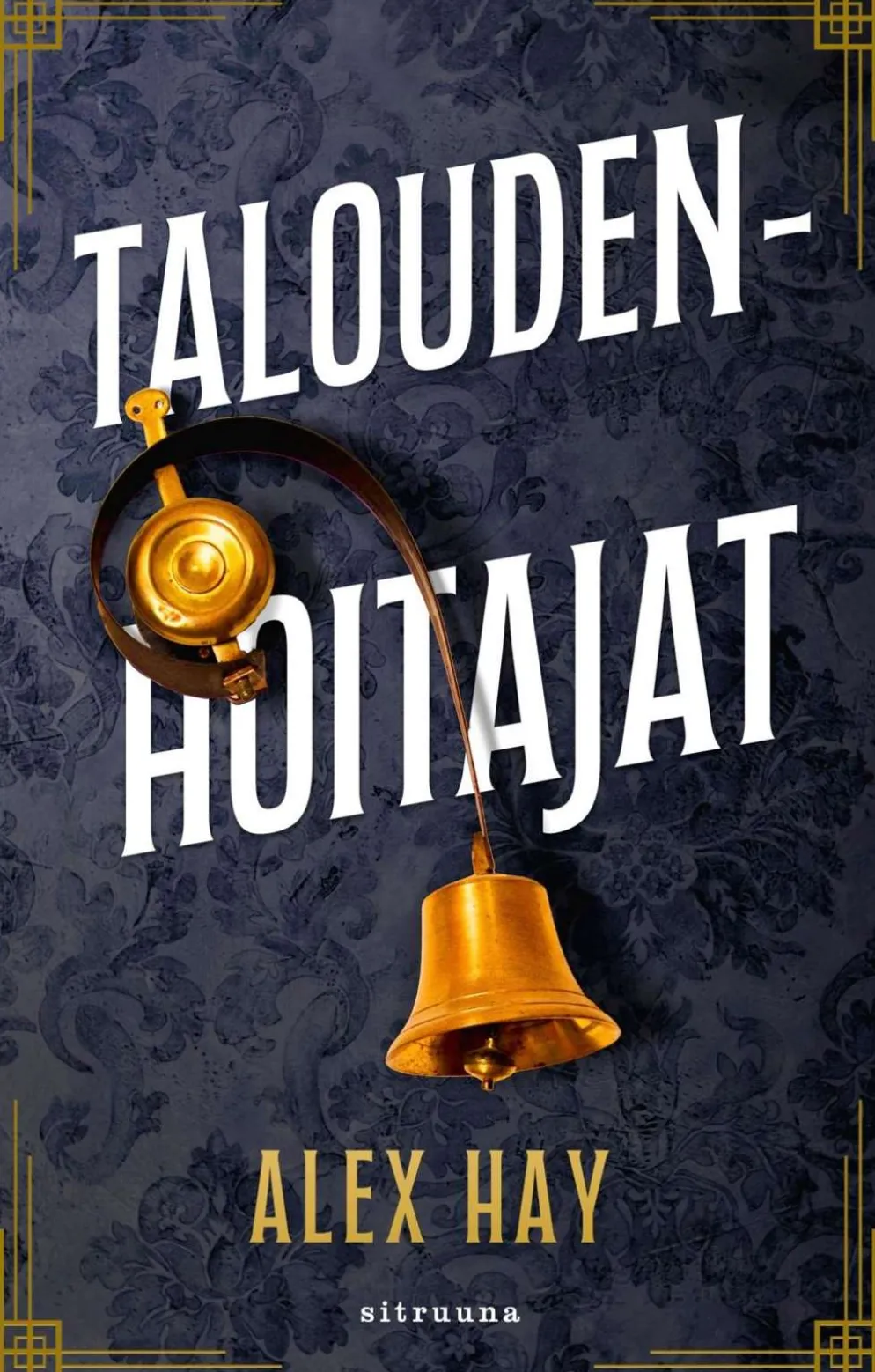 Hay, Taloudenhoitajat