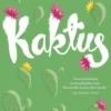Haywood, Kaktus