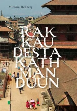 Hedberg, Rakkaudesta Kathmanduun