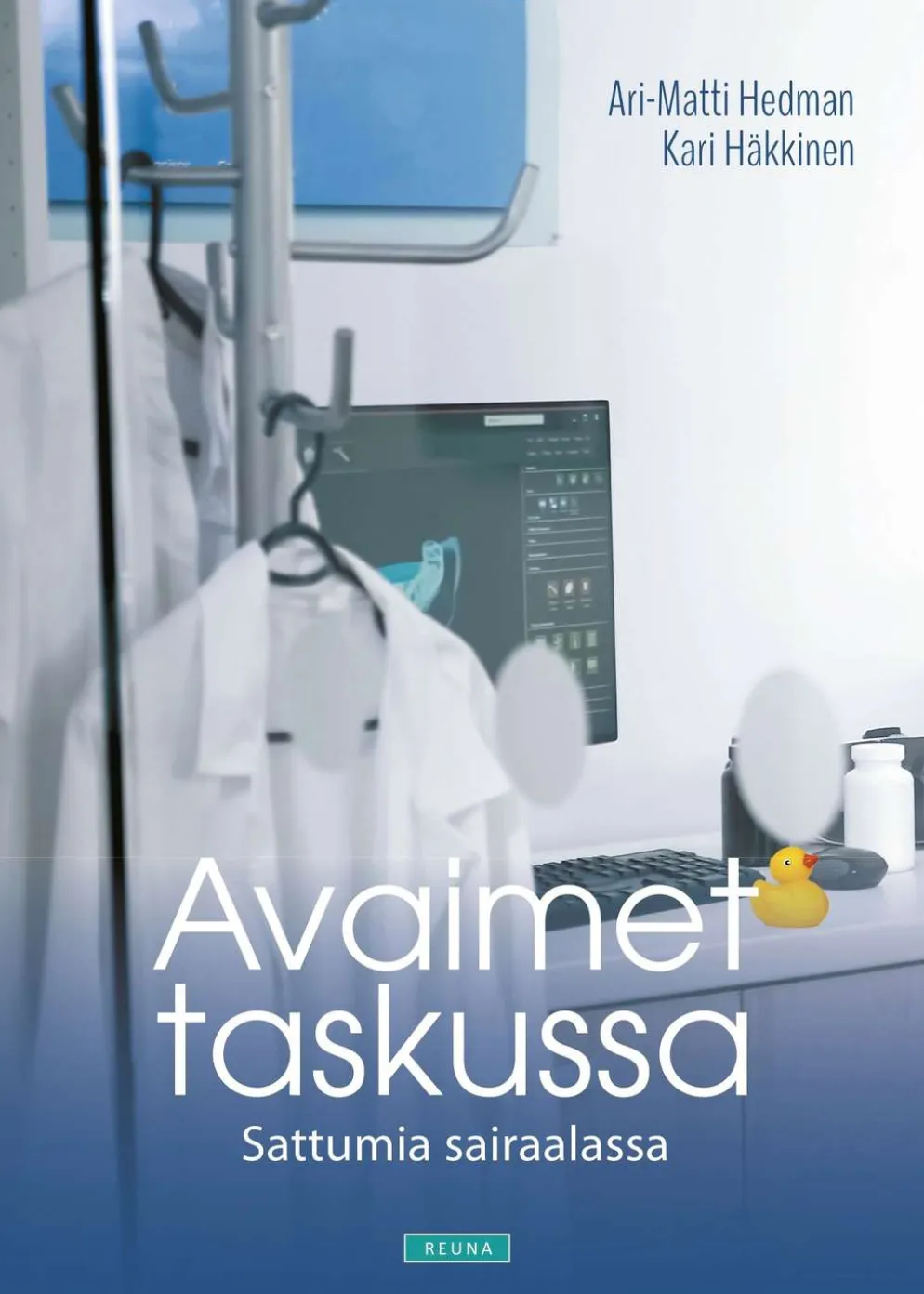 Hedman, Avaimet taskussa - Sattumia sairaalassa