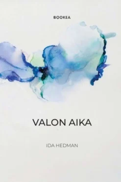 Hedman, Valon Aika