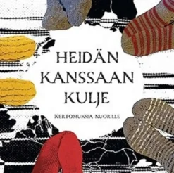 Heidän kanssaan kulje - Kertomuksia nuorille