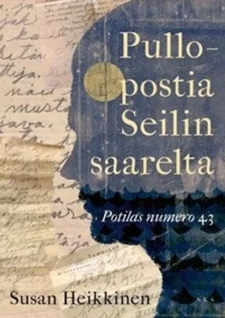 Heikkinen, Pullopostia Seilin saarelta - Potilas numero 43