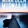 Heino, Minä olen murhaaja