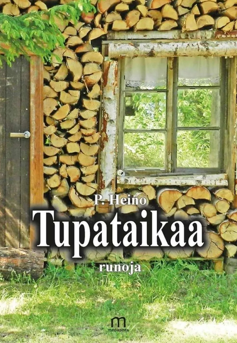 Heino, Tupataikaa