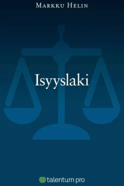 Helin, Isyyslaki