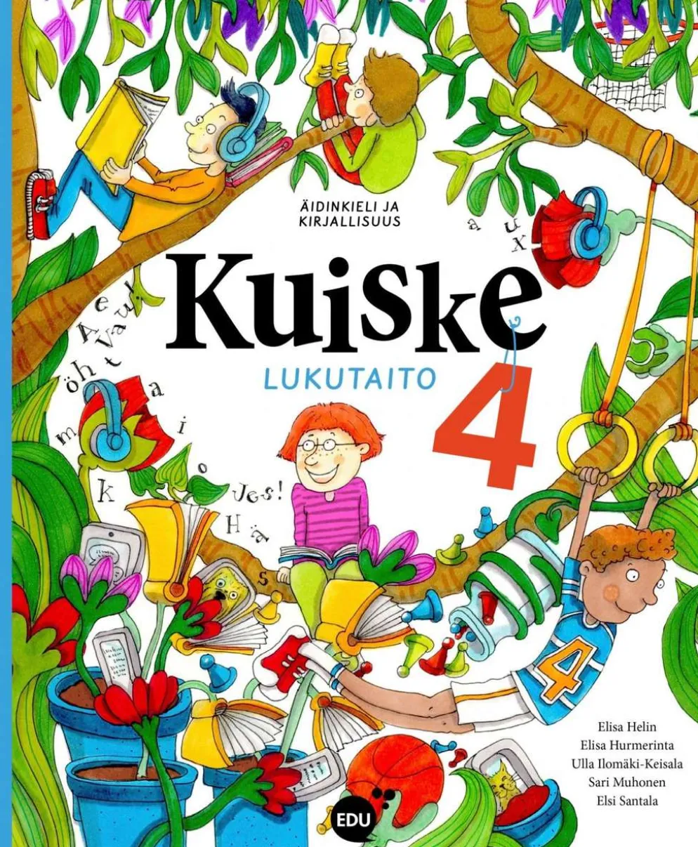 Helin, Kuiske 4 Oppilaan kirja Lukutaito - Äidinkieli ja kirjallisuus