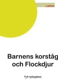 Hemming, Barnens korståg och Flockdjur - två radiopjäser