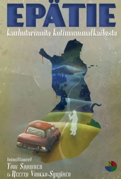 Henriksson, Epätie - kauhutarinoita kotimaanmatkailusta